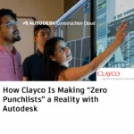 How Clayco Is Making “Zero Punchlists” a Reality with Autodesk